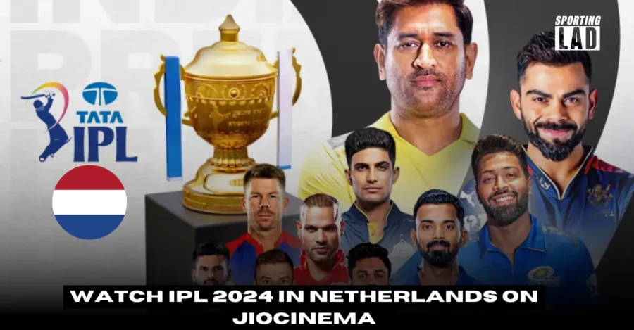 watch-ipl-2024-in-netherlands-on-jiocinema