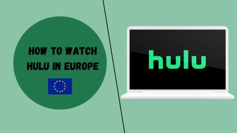 how-to-watch-hulu-in-europe