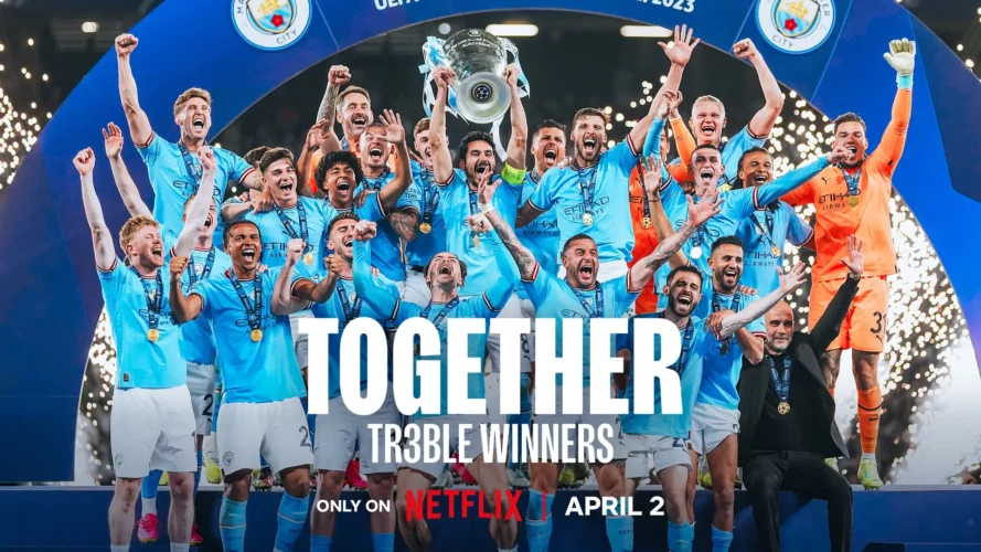 watch-manchester-city-documentary-together-treble-winners-in-norway-on-netflix-uk