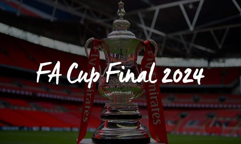 FA Cup Final 2024 Preview