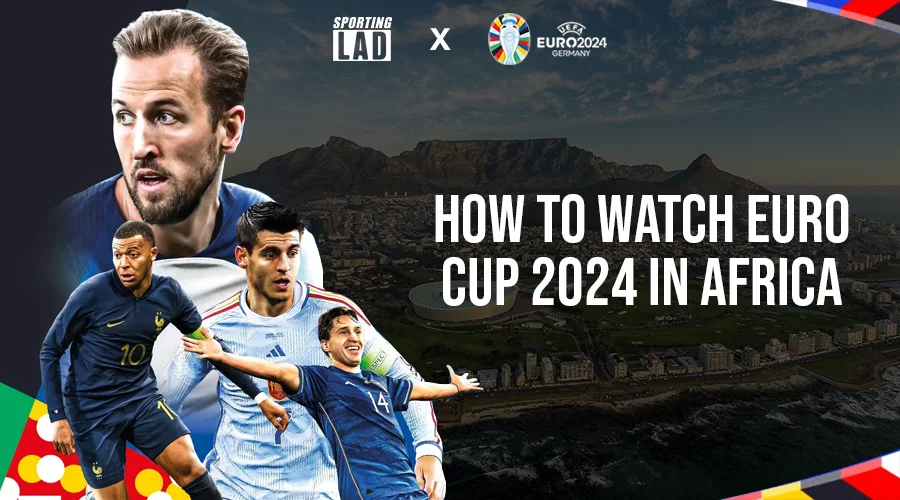 watch-euro-cup-2024-live-stream-in-africa