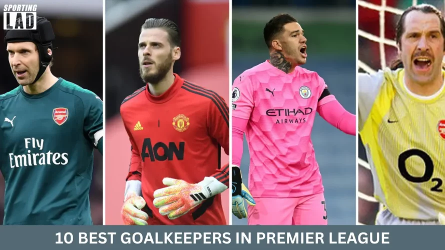 10 Best Goalkeepers in Premier League