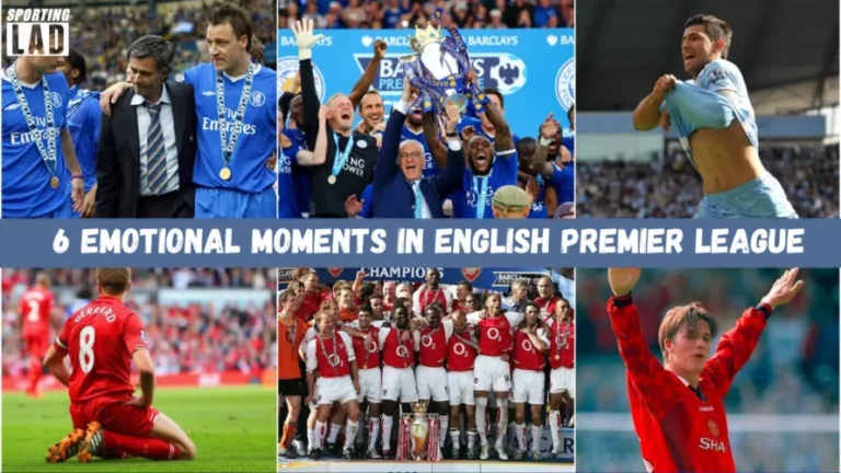 6 Emotional Moments in English Premier League