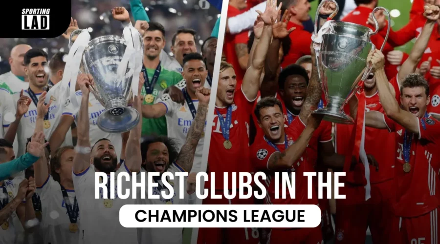 Richest Clubs in the Champions League