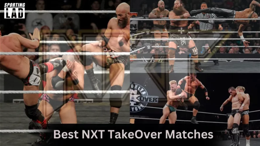5 Best NXT TakeOver Matches